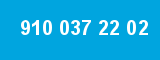 910 037 22 02 910 037 22 02